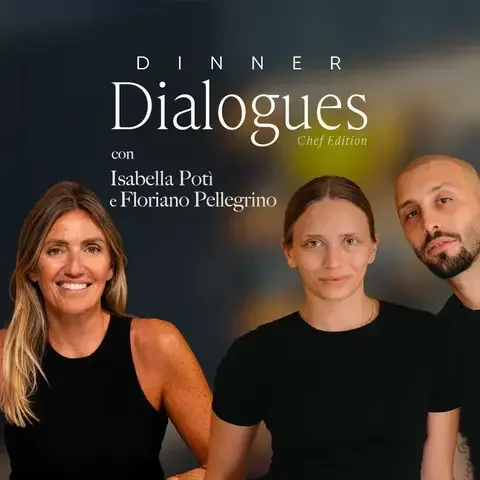 Dinner Dialogues podcast con chef Potì e Pellegrino