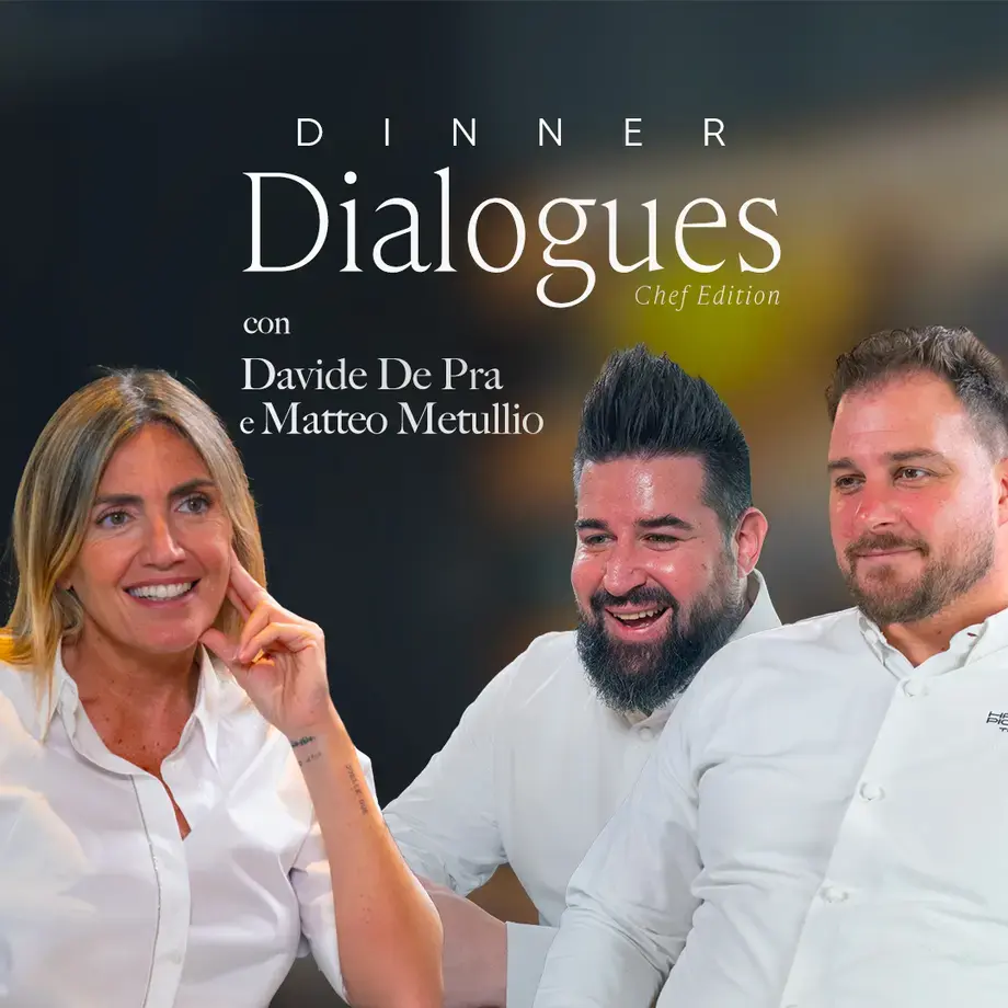 Dinner Dialogues podcast Metullio e De Pra